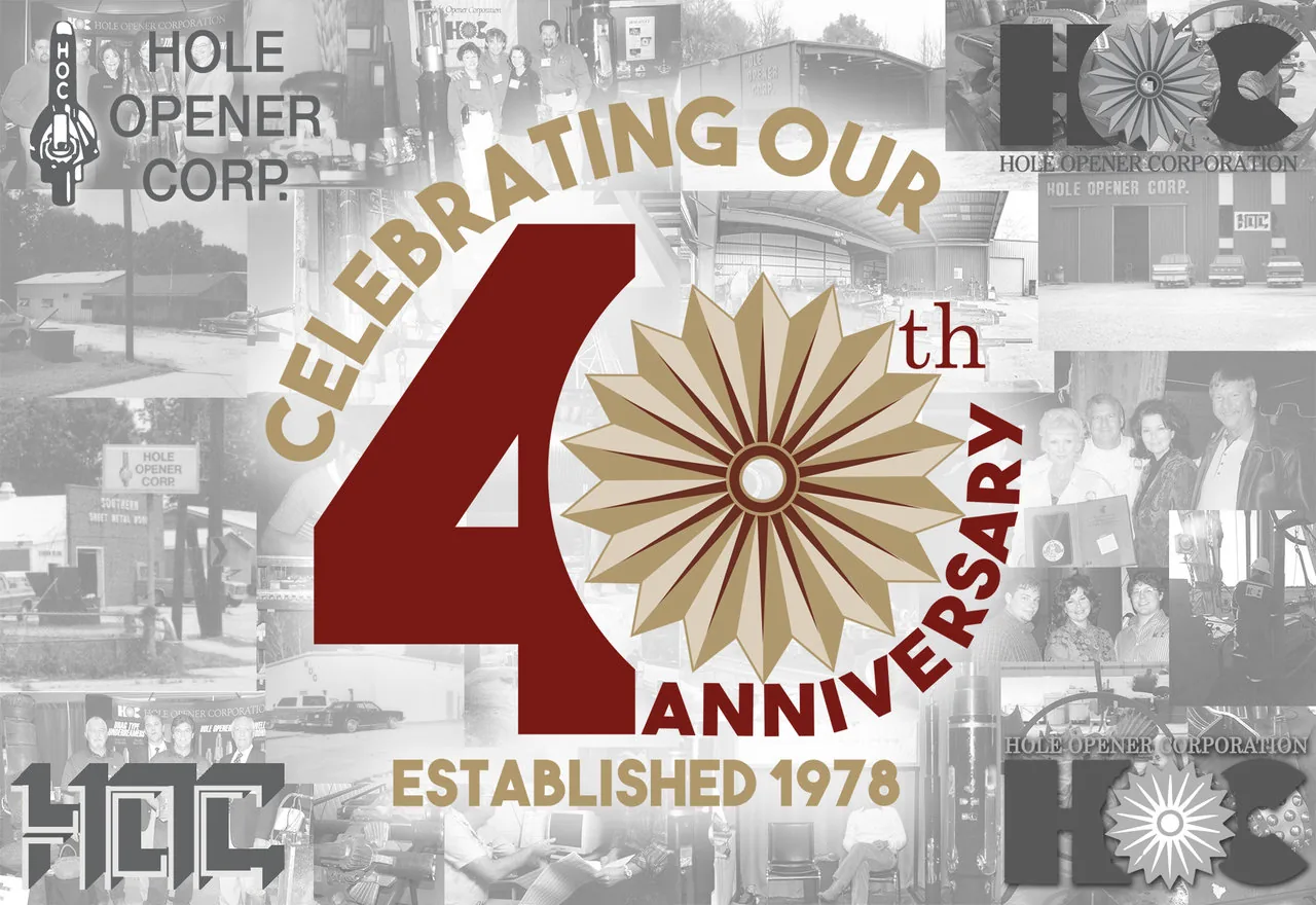 Hole Opener Corporation 40th Anniversary